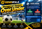 GENGBOLA: Mengenal Sistem Over Under dalam Pertandingan Sepak Bola
